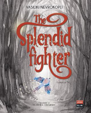 The splendid fighter