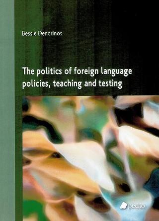Φωτογραφία από The politics of foreign language policies, teaching and testing
